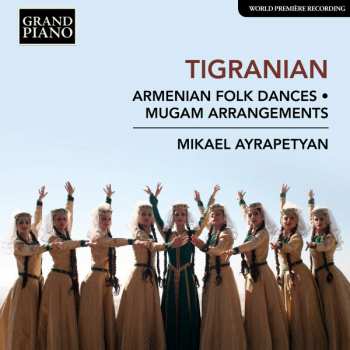 Album Mikael Ayrapetyan: Armenian Folk Dances・Mugam Arrangements