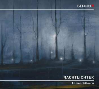 CD Tilman Sillescu: Symphonie Nr.1 "nachtlichter"