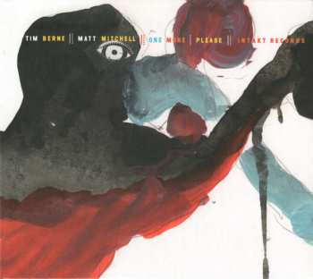 Album Tim Berne: One More Please