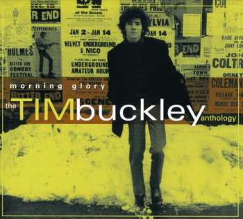 2CD Tim Buckley: Morning Glory: The Tim Buckley Anthology