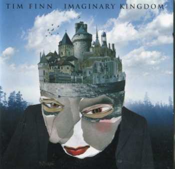CD Tim Finn: Imaginary Kingdom