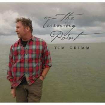 CD Tim Grimm: The Turning Point