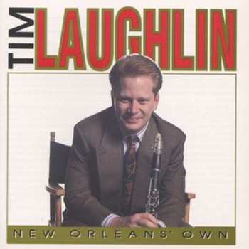 Album Tim Laughlin: New Orleans' Own