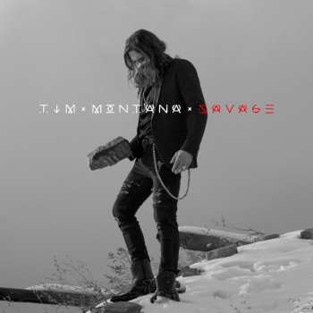 CD Tim Montana: Savage