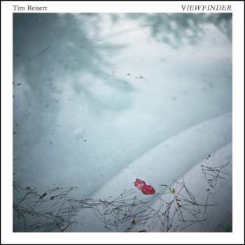 Album Tim Reisert: Viewfinder