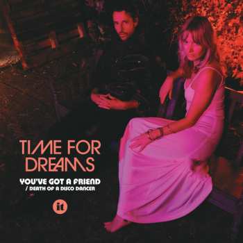 Album Time For Dreams: You've Got A Friend