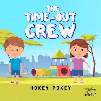 Album Time-out Crew: Hokey Pokey