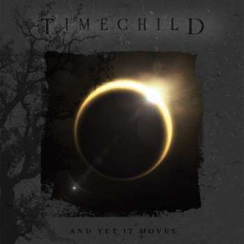 CD Timechild: And Yet It Moves