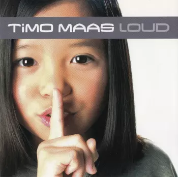 Timo Maas: Loud