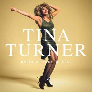 Album Tina Turner: Queen Of Rock 'N' Roll