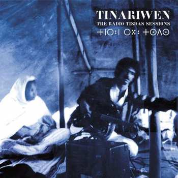 CD Tinariwen: The Radio Tisdas Sessions