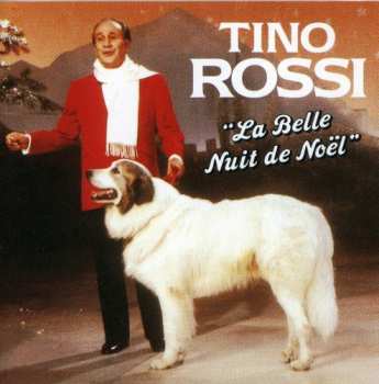 CD Tino Rossi: La Belle Nuit De Noël