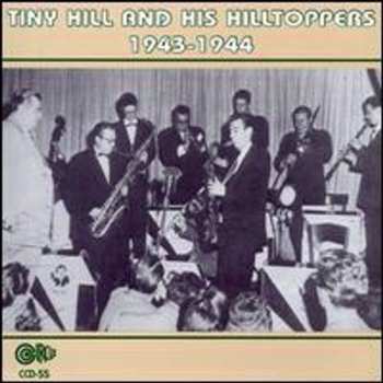 Album Tiny Hill And The Hillsiders: 1943-1944