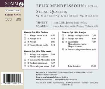 CD Felix Mendelssohn-Bartholdy: String Quartets Op. 80, Opp. 12 & 13