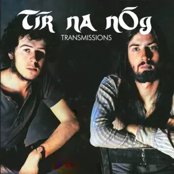 Tír na nÓg: Transmissions