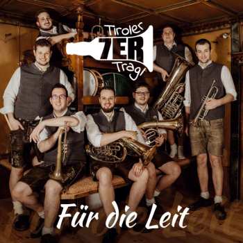 Album Tiroler 7er Tragl: Für Die Leit - Instrumental