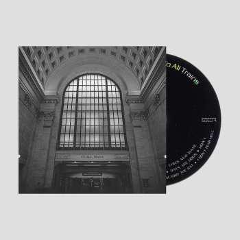 CD Shellac: To All Trains