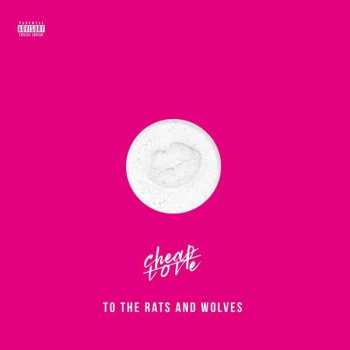 LP To The Rats And Wolves: Cheap Love