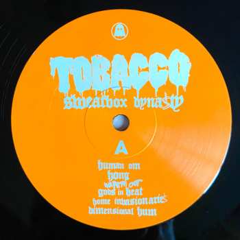 LP Tobacco: Sweatbox Dynasty