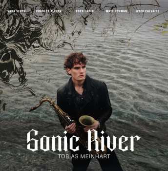 Album Tobias Meinhart: Sonic River