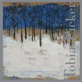 CD Tobias Picker: Invisible Lilacs