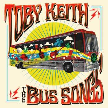 Album Toby Keith: The Bus Songs