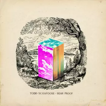 Todd Sickafoose: Bear Proof