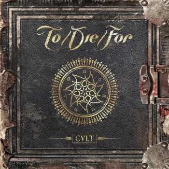 Album To/Die/For: Cult