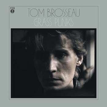 Album Tom Brosseau: Grass Punks