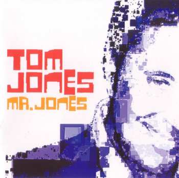 Album Tom Jones: Mr. Jones