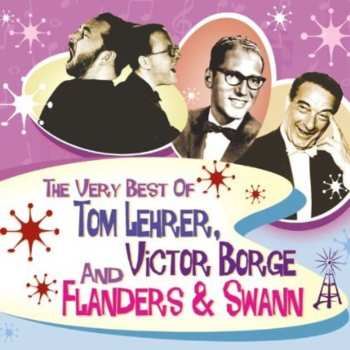 3CD/Dobozkészlet Tom Lehrer: The Very Best Of Tom Lehrer, Victor Borge And Flanders & Swann
