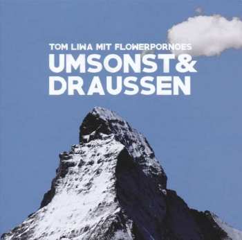 Album Flowerpornoes: Umsonst & Draussen