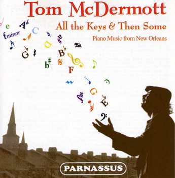 Album Tom McDermott: All The Keys & Then Some