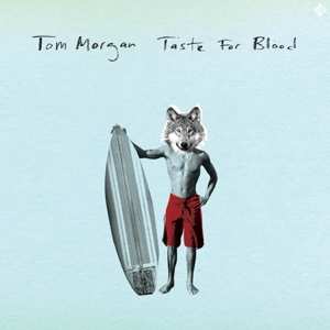 SP Tom Morgan: Taste For Blood CLR | LTD