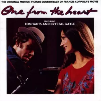 Tom Waits: One From The Heart - The Original Motion Picture Soundtrack Of Francis Coppola's Movie