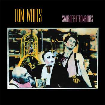 CD Tom Waits: Swordfishtrombones