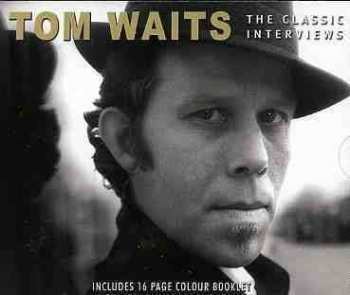 CD Tom Waits: The Classic Interviews