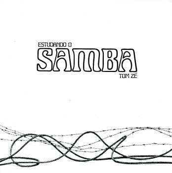 LP Tom Zé: Estudando O Samba LTD
