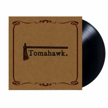 LP Tomahawk: Tomahawk