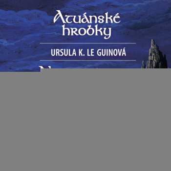 Album Tomáš Juřička: Le Guinová: Atuánské Hrobky, Nejvzdálenější Pobřeží
