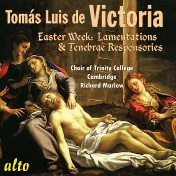 Tomas Louis De Victoria: Tenebrae Responsories
