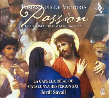 Album Jordi Savall: Passion Officium Hebdomadæ Sanctæ
