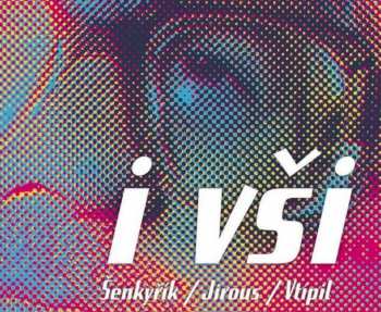 Album Tomáš Šenkyřík: I Vši