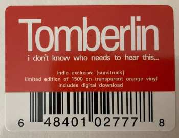 LP Tomberlin: I Don't Know Who Needs To Hear This... CLR | LTD