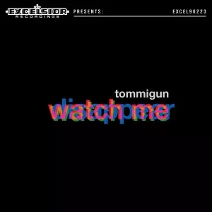 Tommigun: Come Watch Me Disappear