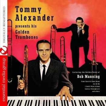 Album Tommy Alexander: Tommy Alexander Presents His Golden Trombones
