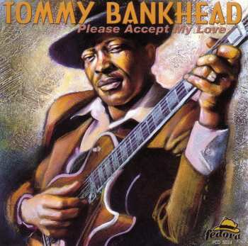 Album Tommy Bankhead: Please Accept My Love