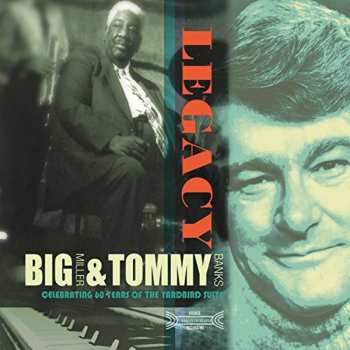 Album Big Miller: Legacy - Celebrating 60 Years Of The Yardbird Suite