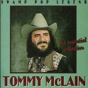 Album Tommy McLain: The Essential Collection
