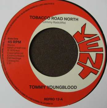 SP Tommy Youngblood: Tobacco Road North / Nobody But Me 